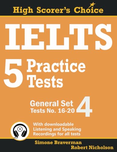 Ielts 5 Practice Tests, General Set 4: Tests No. 16-20: 8