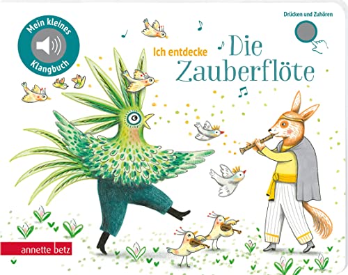 Ich Entdecke "Die Zauberflöte" - Pappbilderbuch Mit Sound (Mein Kleines Klangbuch)