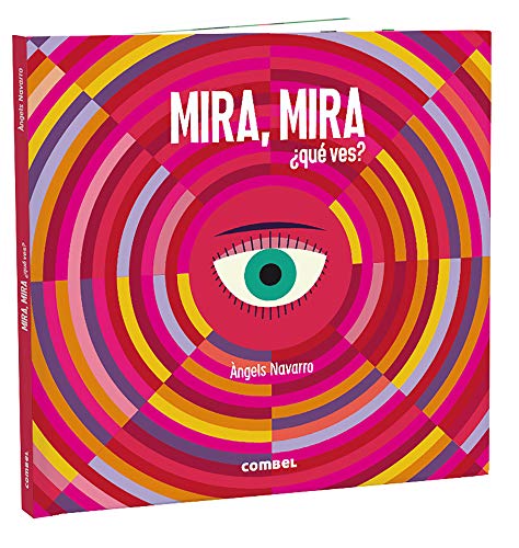 Mira, Mira Qué Ves?
