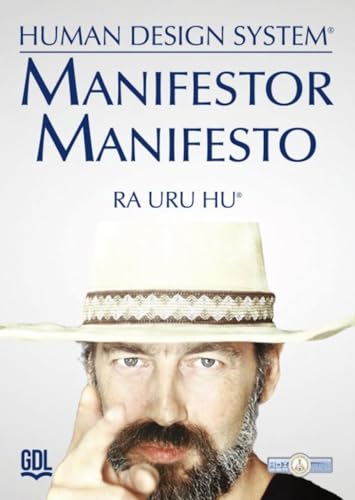 Manifestor Manifesto. Human Design System®