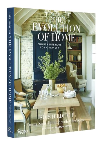 The Evolution Of Home: English Interiors For A New Era
