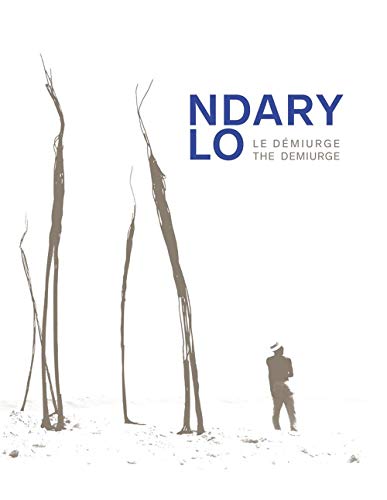 Ndari Lo. Le Démiurge-The Demiurge. Ediz. Illustrata: Jacques Kaufmann, Ceramic Architecture