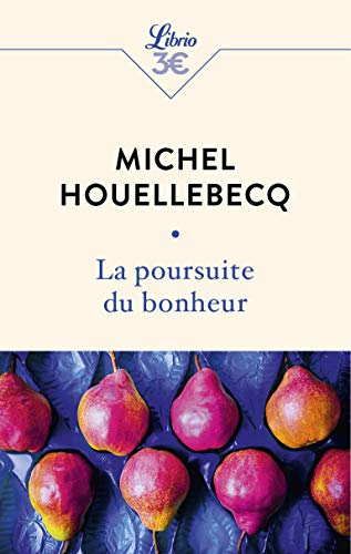 La Poursuite Du Bonheur