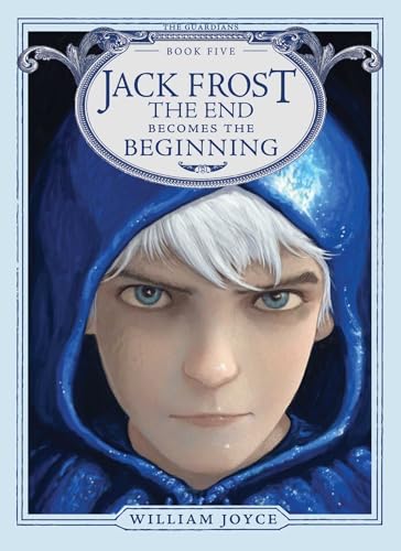 Jack Frost: The End Becomes The Beginning: Volume 5