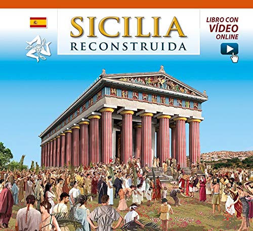 Sicilia Ricostruita. Ediz. Spagnola. Con Video Online