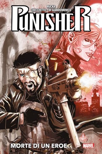 Punisher. Morte Di Un Eroe (Vol. 2)