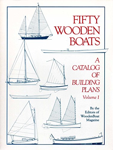 Fifty Wooden Boats: A Catalog Of Building Plans #325-060