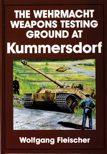 The Wehrmacht Weapons Testing Ground At Kummersdorf