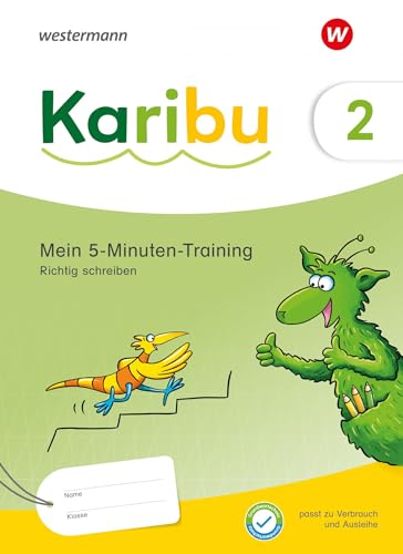 Karibu. 5 Minuten Training: Richtig Schreiben 2: Ausgabe 2024