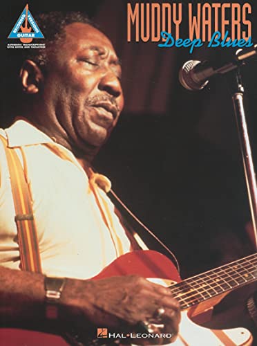 Muddy Waters: Deep Blues