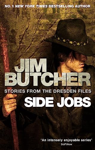 Side Jobs: Stories From The Dresden Files: Stories From The Dresden Files