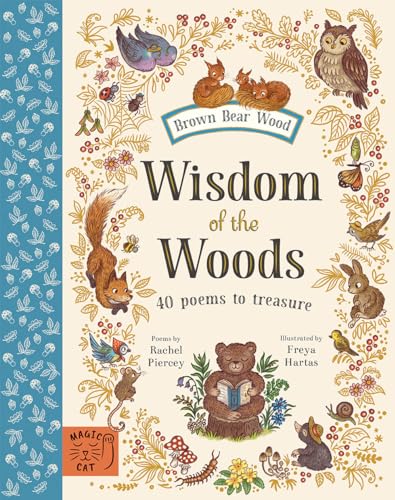 Wisdom Of The Woods: 40 Poems To Treasure