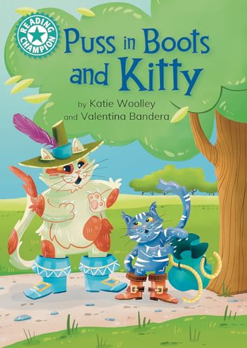 Reading Champion: Puss In Boots And Kitty: Independent Reading Turquoise 7