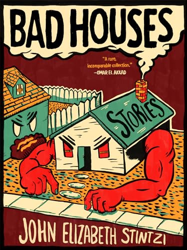Bad Houses