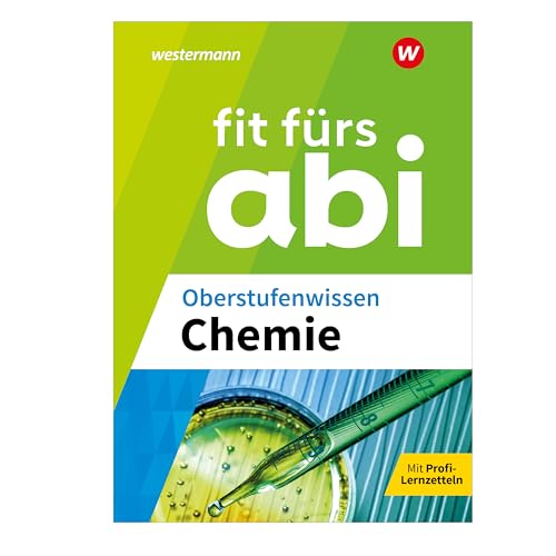 Fit Fürs Abi. Oberstufenwissen Chemie