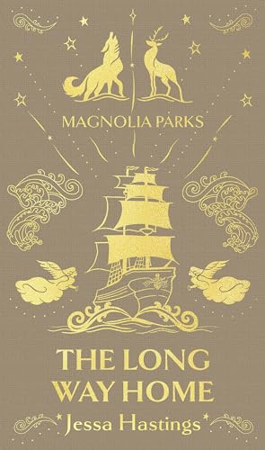 Magnolia Parks: The Long Way Home. Deluxe Special Edition.