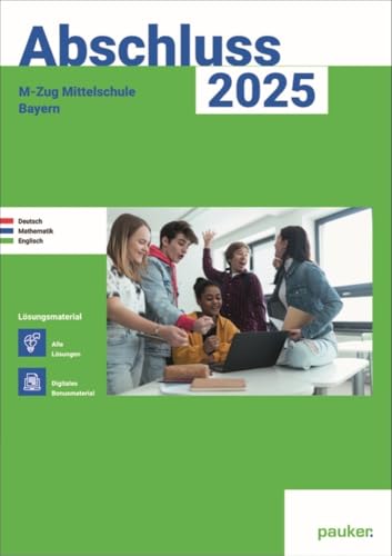 M-Zug 2025 - Mittelschule Bayern - Lösungsband - Deutsch, Mathe, Englisch: Zur Prüfungsvorbereitung 2025