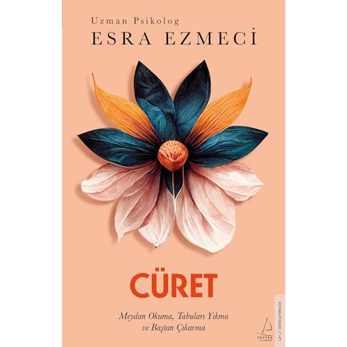 Cüret: Meydan Okuma, Tabulari Yikma Ve Bastan Cikarma