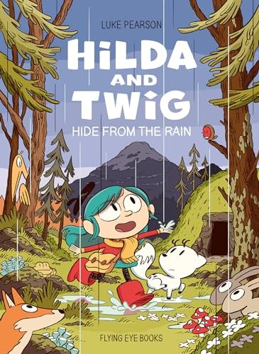 Hilda And Twig Hide From The Rain: 1