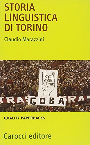 Storia Linguistica Di Torino
