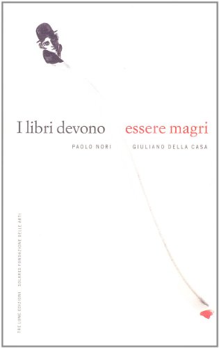 I Libri Devono Essere Magri