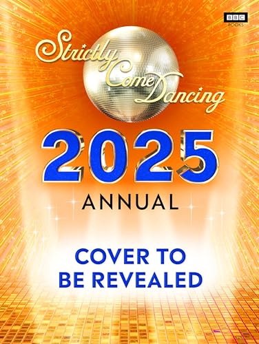 Official Strictly Come Dancing Annual 2025