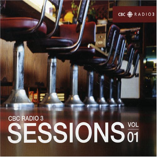 Cbc Radio Sessions Vol.1