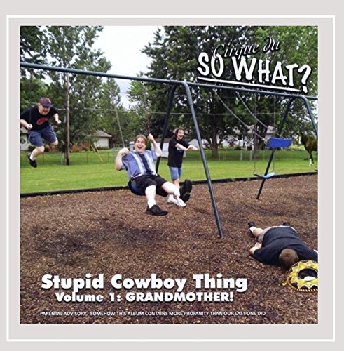 Vol. 1-Stupid Cowboy Thing: Grandmother