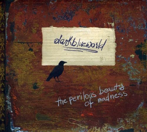 Perilous Beauty Of Madness