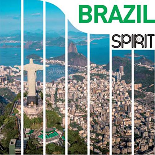 Spirit Of Brazil (New Version)