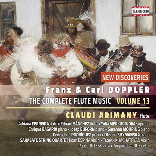 Franz Doppler; Carl Doppler: The Complete Flute Music, Vol. 13