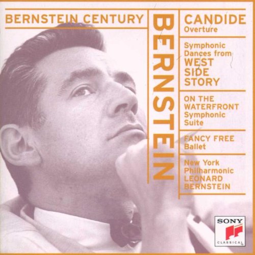 Bernstein: Candide Overture; Symphonic Dances; Symphonic Suite; Fancy Free