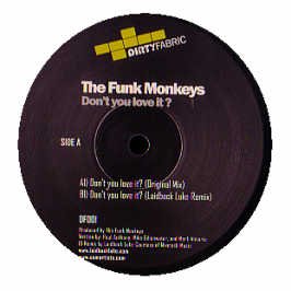 The Funk Monkeys / Don'T You Love It?