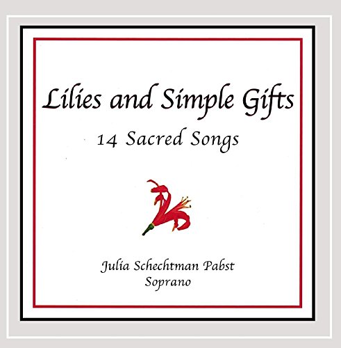 Lilies & Simple Gifts