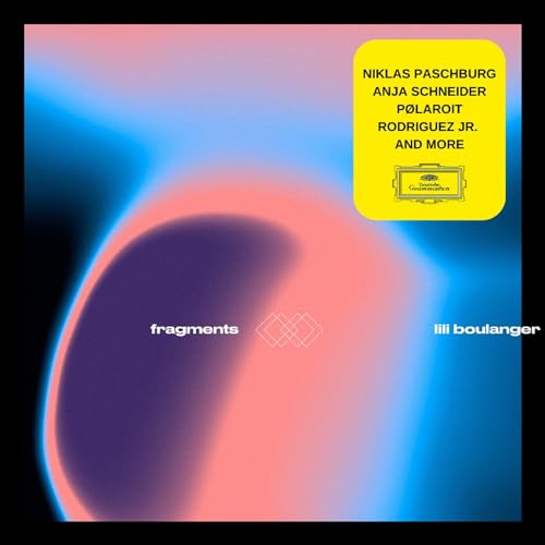 Fragments Ii � Lili Boulanger