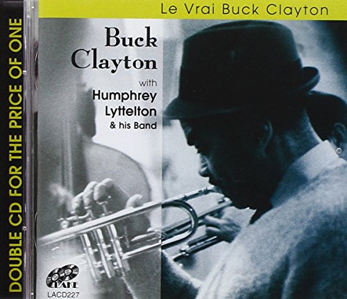 Le Vrai Buck Clayton (2 Cd)