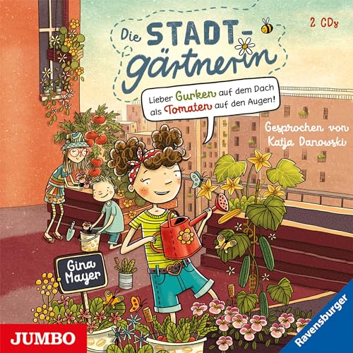 Die Stadtgärtnerin: Lieber Gurken Auf Dem Dach Als [Import]