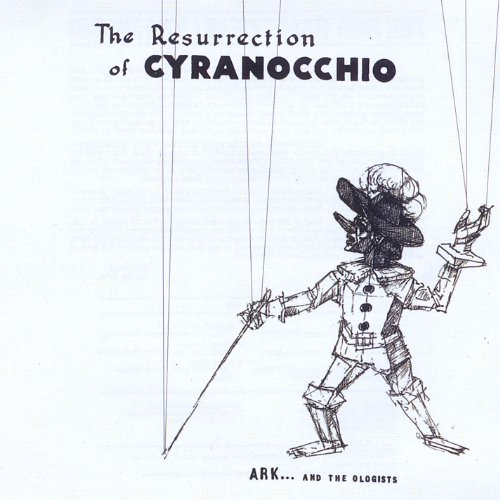 Ressurection Of Cyranocchio