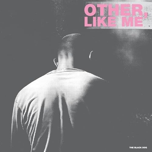 The Black Dog-Other Like Me Cd