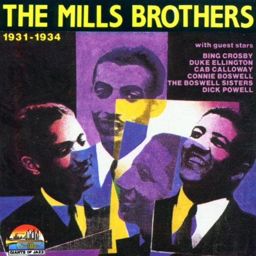 The Mill Brothers Vol.1 1931-1934