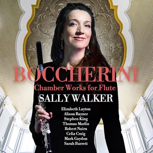 Boccherini: Chamber Works For Flute