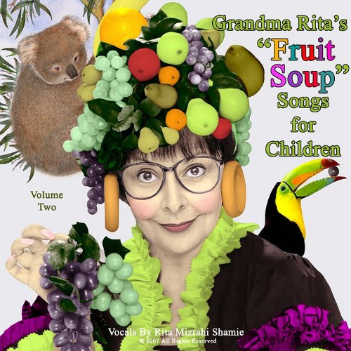 Vol. 2-Grandma Rita'S Fruit Soup Songs For Childre