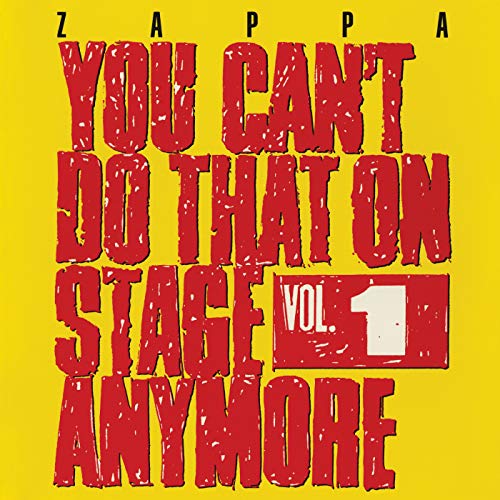 You Can'T Do That On Stage Anymore 1