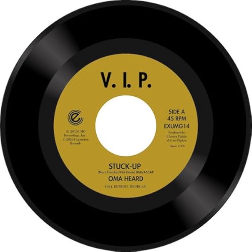 Oma Heard-Stuck Up When Someone'S 7''