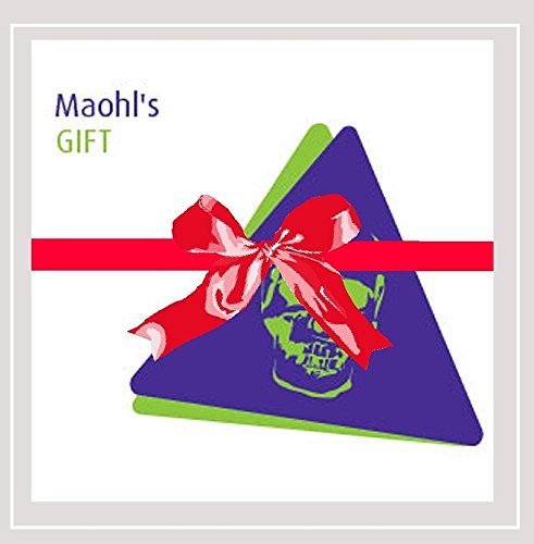 Maohl'S Gift
