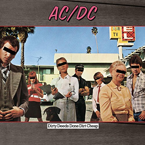 Dirty Deeds Done Dirt