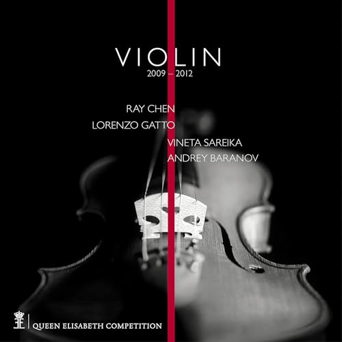 Queen Elisabeth Competition: Violin 2009 & 2012