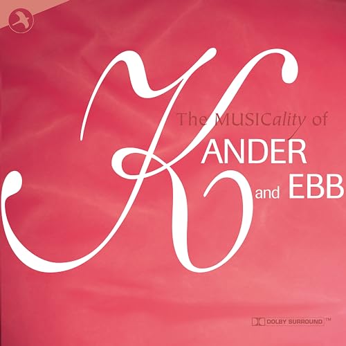 Musicality Of Kander & Ebb