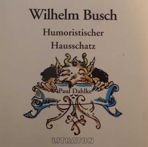 Literatur - Humoristischer Hausschatz (Wilhelm Busch)