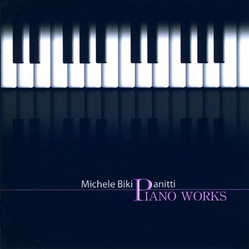 Panitti Michele Biki: Pno Works